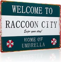 Welcome to Raccoon City Sign